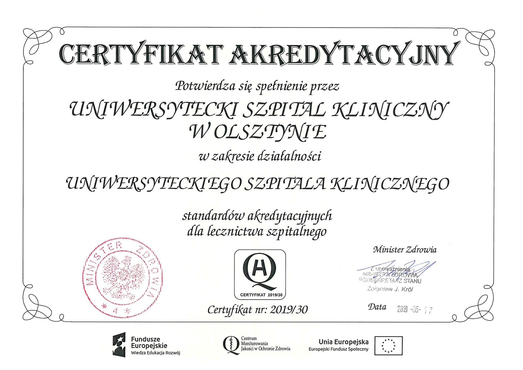 Certyfikat akredytacyjny USK w Olsztynie rok 2019 Certyfikat akredytacyjny USK w Olsztynie rok 2019